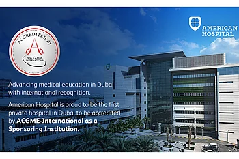 American Hospital Dubai first private hospital in Dubai to be accredited by the prestigious ACGME-I